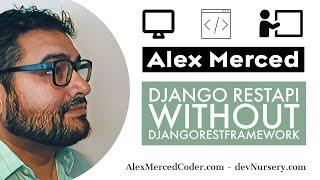AM Coder - Django RestAPI without DjangoRestFramework (Django Only)