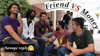 Friend VS Money | social experiment | Salman Rafiq