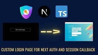 Build custom sign in page for NextAuth | callback function for session | NextAuth | Typescript