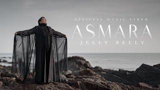 Jelly Belly - Asmara (Official Music Video)