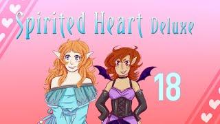 Spirited Heart Part 18: If You Could Change Yer Art Wouldyer