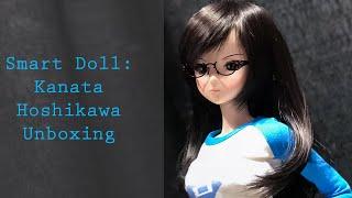 Smart Doll: Kanata Hoshikawa Unboxing