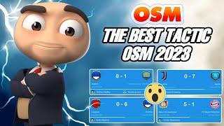 THE NEW BEST TACTIC OF OSM 2023 | WIN ALL MATCHES WITH VARIOUS LINEUPS!