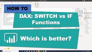 DAX: SWITCH VS IF Functions -Which is Better?