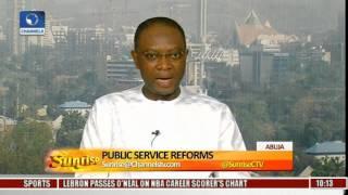 Sunrise: Examines Public Service Reforms With Joe Abah Pt. 1