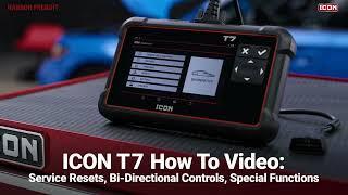 ICON T7 – How To – Service Resets, Bi-Directional Controls, Special Functions