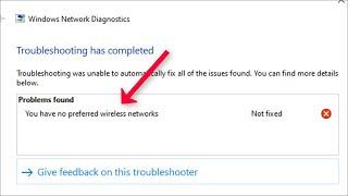 You Have No Preferred Wireless Networks  -  Fix