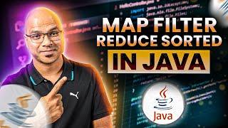 #99 Map Filter Reduce Sorted  in Java