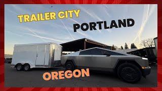  ULTIMATE Trailer Supplier Reveals Cybertruck Ready Inventory! | Portland's Trailer City Tour 2024