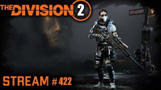 Division 2 stream:  Темная Зона на разных билдах#PCgaming