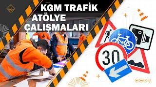 Karayolları Trafik - Atölye Çalışmaları