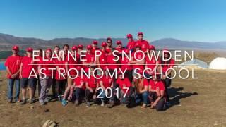 Elaine P. Snowden Astronomy School 2017