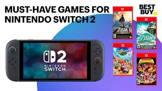 Must-Have Nintendo Switch 2 Games