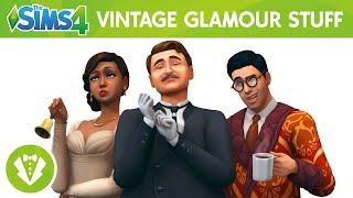 The Sims 4 Vintage Glamour Stuff: Official Trailer