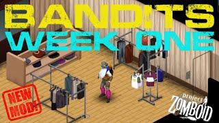 Project Zomboid - Bandits: WEEK ONE - Hangover In Louisville!