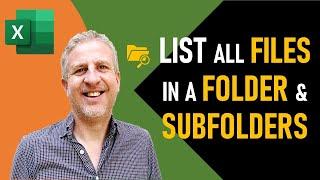 How to Get a List of all Files in a Folder and Subfolders into Excel