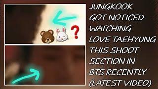 OMG!Jungkook Got Noticed Watching Love Taehyung This Shoot Section In BTS(New)#taehyung#jungkook