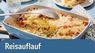 Herzhafter Reisauflauf: Rezept mit saisonalem Gemüse  | REWE Deine Küche