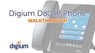 Digium D80 IP Phone | Walkthrough