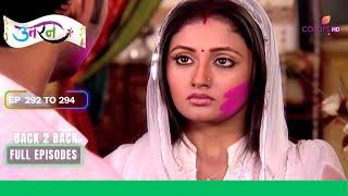 Uttaran | उतरन | Ep. 292 To 294 | Veer ने किया Tapasya का सामना | Full Episodes