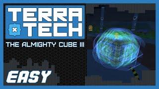 TerraTech - The Almighty Cube 3