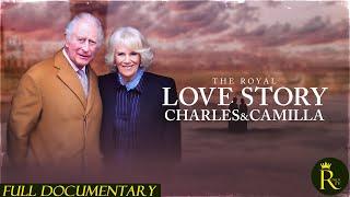 The Royal Love Story: Charles & Camilla (2024)