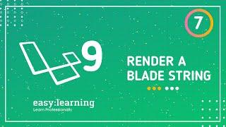 Laravel 9 New Features #7 | Render A Blade String