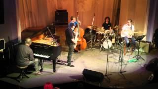 Mikhail Kostyushkin Quintet Plays Uptempo Bebop 6/11/2012