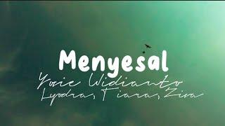 Menyesal - Yovie Widianto, Lyodra, Tiara, Ziva (Lirik Lagu)