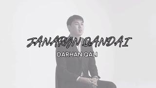 Darhan Qali - JANARYN QANDAI (клип) / ARIDAI