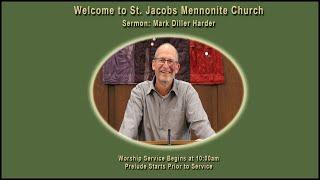 St. Jacobs Mennonite Church | September 15, 2024 | Worship Service