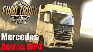 ETS2 [1440/60FPS]  MERCEDES ACTROS MP4 / Multiplayer EU2