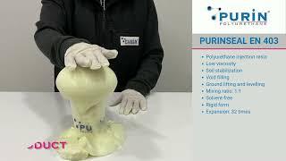 PURIN - Polyurethane Injection Resin Systems - PURINSEAL EN 403