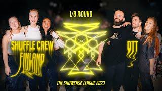 Shuffle Crew Finland vs DTT  | 1/8Round | The Showcase League 2023 | Shuffle Dance Tournament