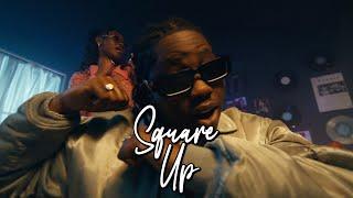 Dreya Mac - Square Up (Official Video)