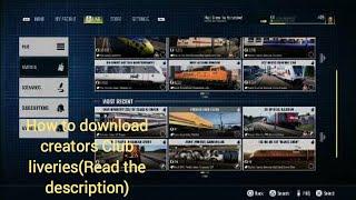 TSW 3 How to Download & Use Liveries From Creators Club