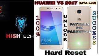 How To Unlock Huawei Y5 2017 ( MYA-L22) Pattern, Pin,Password Locks / Hard Reset / 100% SUCCESS