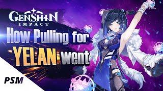 How Pulling on Yelan Banner went | 3.4 | Genshin Impact