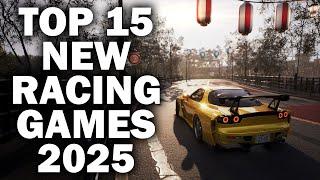 Top 15 NEW Racing Games of 2025 And Beyond