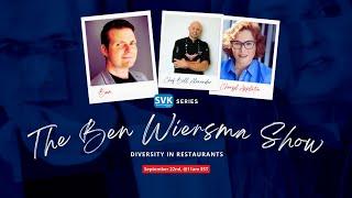 SVK Network   The Ben Wiersma, Diversity In Restaurants