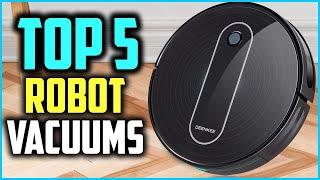 Top 5 Best Robot Vacuums 2024 Reviews  Pick Your Robotic Vacuum Cleaners