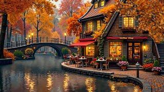 Gentle Autumn Jazz Music to Good Feel, Relax  Canalside Coffee Shop & Soothing Scenery Atmosphere