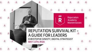 Reputation Survival Kit - A Guide for Leaders - Christophe Ginisty