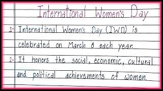 10 Lines on International Women's Day in English| Essay on International Women's Day|