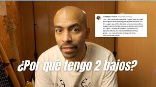 Vlog #16 - ¿Por qué tengo 2 bajos? - Respondo una pregunta de una seguidora.