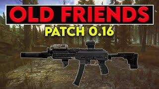 Old Friends Request - Patch 0.16