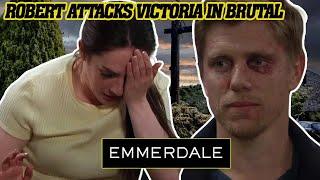 Robert Attacks Victoria in Brutal Emmerdale Injury Twist | Emmerdale Spoilers