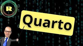 Quarto  -  replacing R Markdown in R Studio.