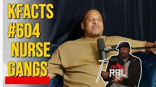 #TheeKraigSmith K-Facts| Special Guest Mosses  |  Should Gangs Have Nurses | Can Men Be A Victim?|