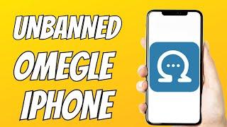 How to get unbanned from omegle on iphone